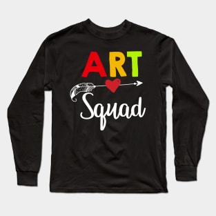 Art Squad Teacher Back To School Long Sleeve T-Shirt